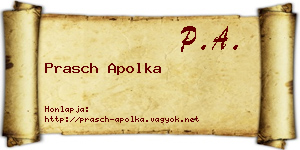Prasch Apolka névjegykártya